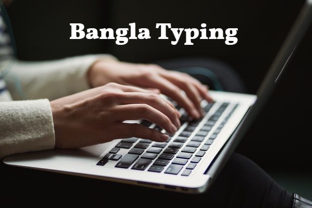 English to Bangla Typing Online